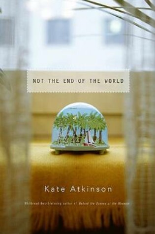 Cover of Not the End of the World