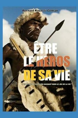 Cover of tre Le Heros de Sa Vie