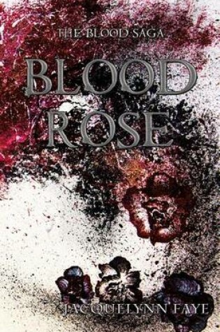 Cover of Blood Rose