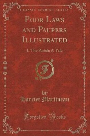 Cover of Poor Laws and Paupers Illustrated