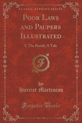 Book cover for Poor Laws and Paupers Illustrated