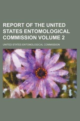 Cover of Report of the United States Entomological Commission Volume 2