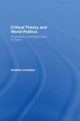 Cover of Critical Theory and World Politics