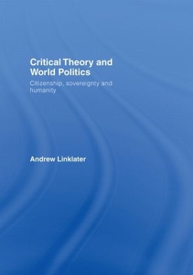 Book cover for Critical Theory and World Politics