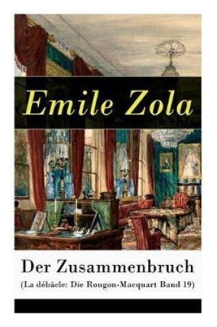 Cover of Der Zusammenbruch (La débâcle