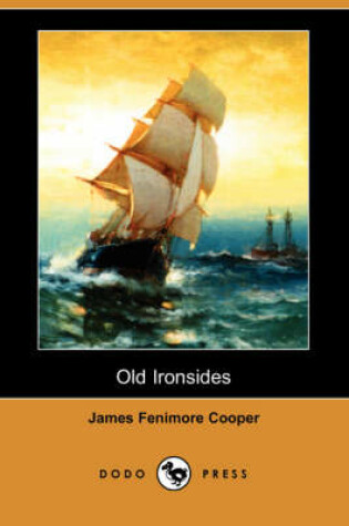 Cover of Old Ironsides (Dodo Press)