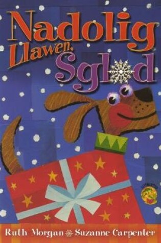 Cover of Cyfres Llyffantod: Nadolig Llawen, Sglod