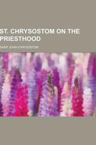 Cover of St. Chrysostom on the Priesthood