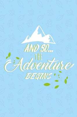 Book cover for And So the Adventure Begins