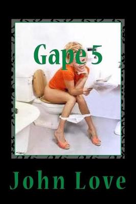 Book cover for Gape 5