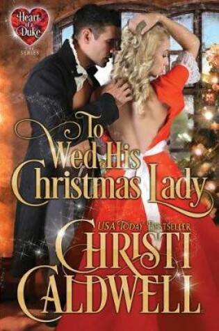 Cover of To Wed His Christmas Lady