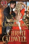 Book cover for To Wed His Christmas Lady