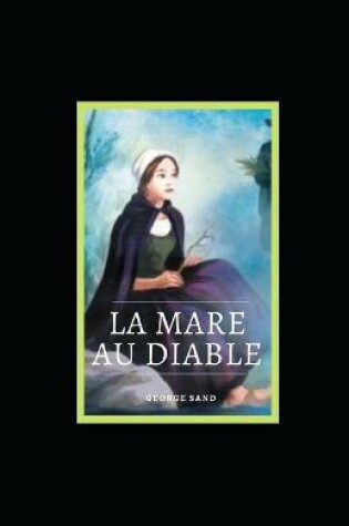 Cover of La Mare au Diable illustree