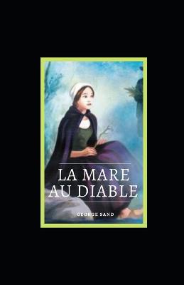 Book cover for La Mare au Diable illustree