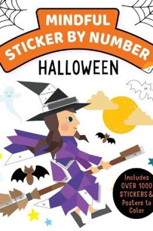 Cover of Mindful Sticker By Number: Halloween