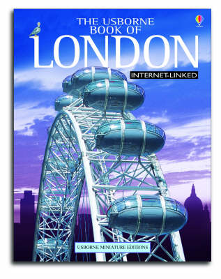 Cover of The Usborne Internet-Linked Mini Book of London