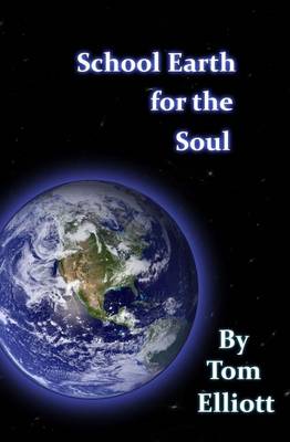 Book cover for School Earth For The Soul