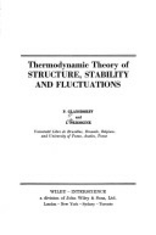 Cover of Thermodynamic Theory of Structure, Stability and Fluctuations