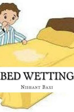 Cover of Bed Wetting