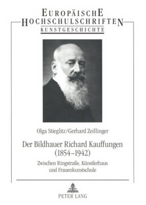 Cover of Der Bildhauer Richard Kauffungen (1854-1942)