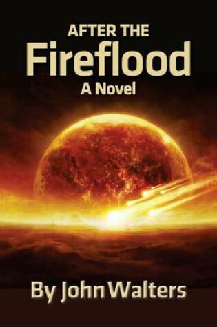 Cover of After the Fireflood