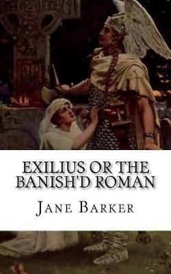 Book cover for Exilius or the Banish'd Roman