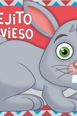 Cover of Conejito Travieso