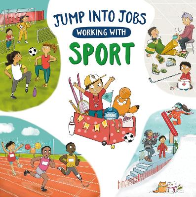 Book cover for Jump into Jobs: Working with Sport