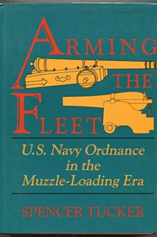 Cover of Arming the Fleet