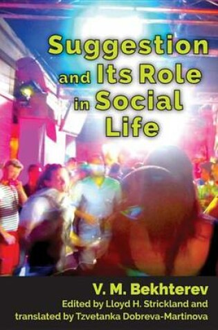 Cover of Suggestion and Its Role in Social Life