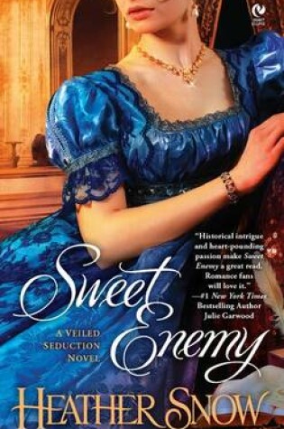 Cover of Sweet Enemy: A Veiled Seduction Novel Book 1