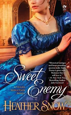 Book cover for Sweet Enemy: A Veiled Seduction Novel Book 1