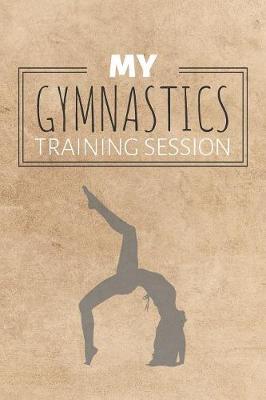Book cover for My Gymnastics Training Session
