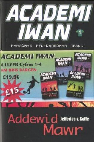 Cover of Academi Iwan: Pecyn 4 Llyfr
