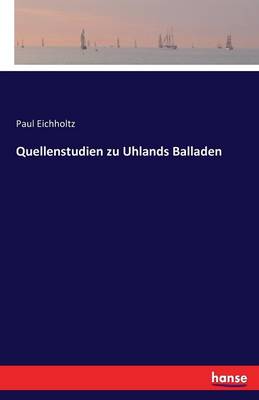 Book cover for Quellenstudien zu Uhlands Balladen