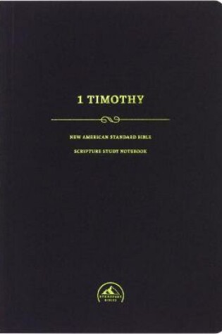 Cover of NASB Scripture Study Notebook: 1 Timothy