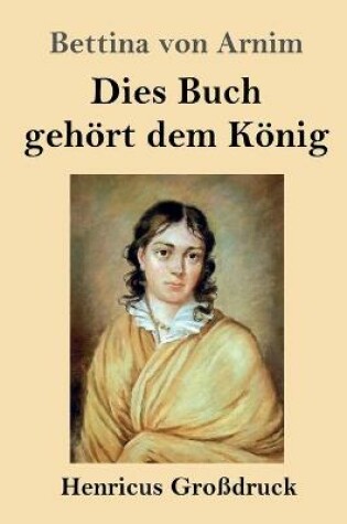 Cover of Dies Buch gehört dem König (Großdruck)