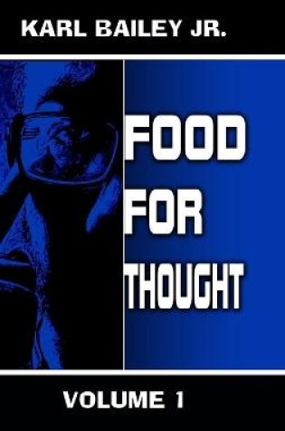 Cover of Food For Thought by Karl Bailey Jr