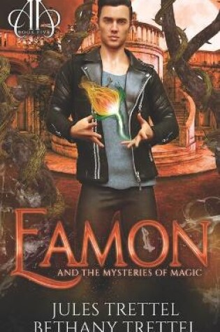 Cover of Eamon and the Mysteries of Magic