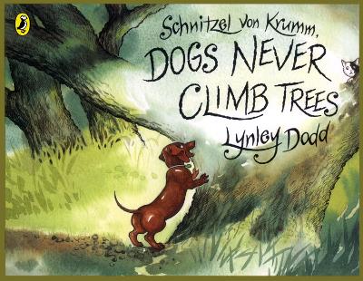 Book cover for Schnitzel Von Krumm, Dogs Never Climb Trees