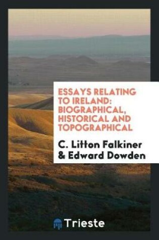 Cover of Essays Relating to Ireland