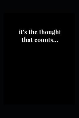 Cover of it's the thought that counts...