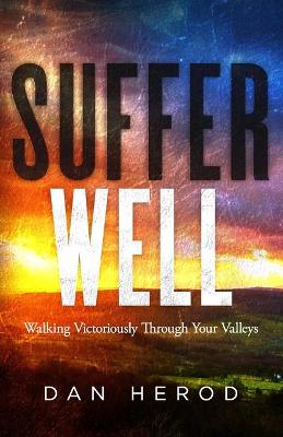 Book cover for Suffer Well