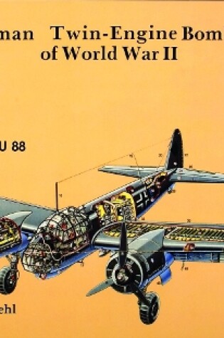 Cover of German Twin Engine Bombers of World War II