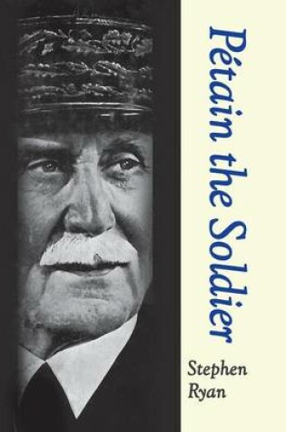 Cover of Petain the Soldier