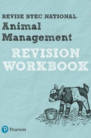 Cover of Pearson REVISE BTEC National Animal Management Revision Workbook