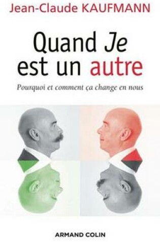 Cover of Quand Je Est Un Autre