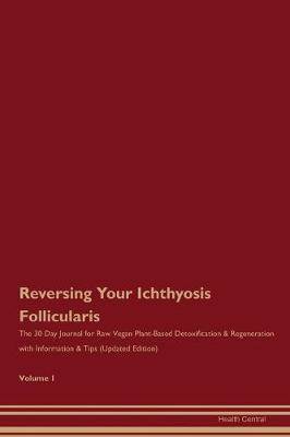 Book cover for Reversing Your Ichthyosis Follicularis