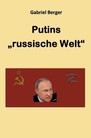 Cover of Putins russische Welt