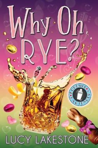 Cover of Why Oh Rye?